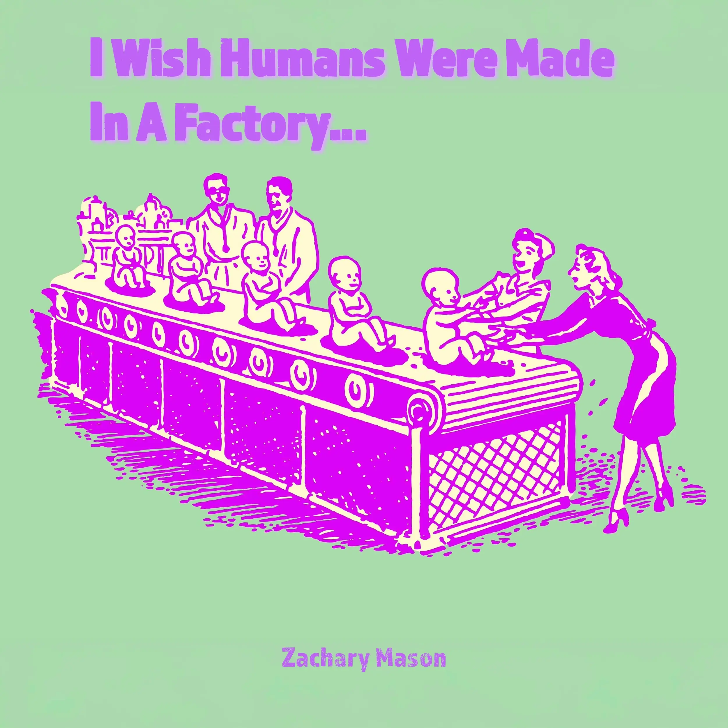 Zachary Mason’s Witty Thoughtfulness on Human Reproduction