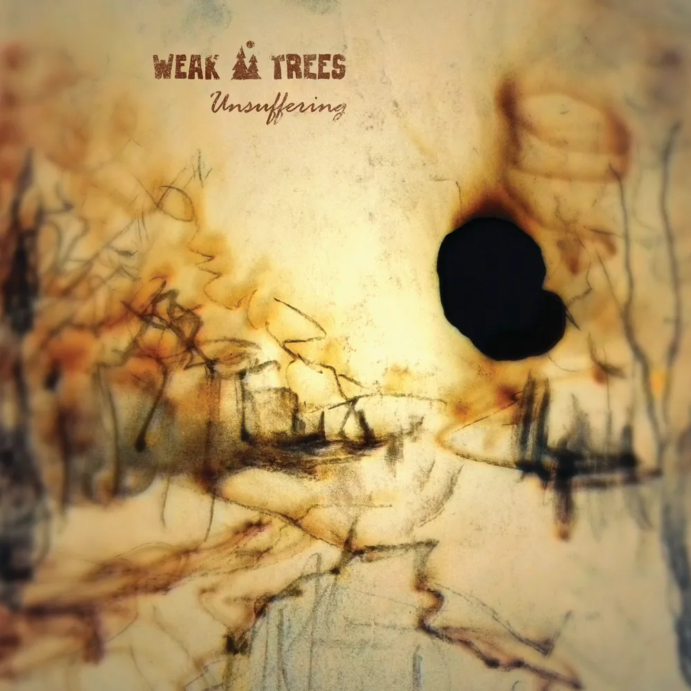 Weak Trees Boldly Introduces Their Music to the World Through Album “Unsuffering”