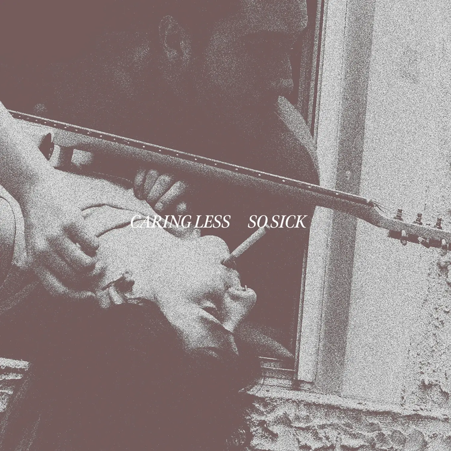 “So Sick” by Caring Less really, truly gets it