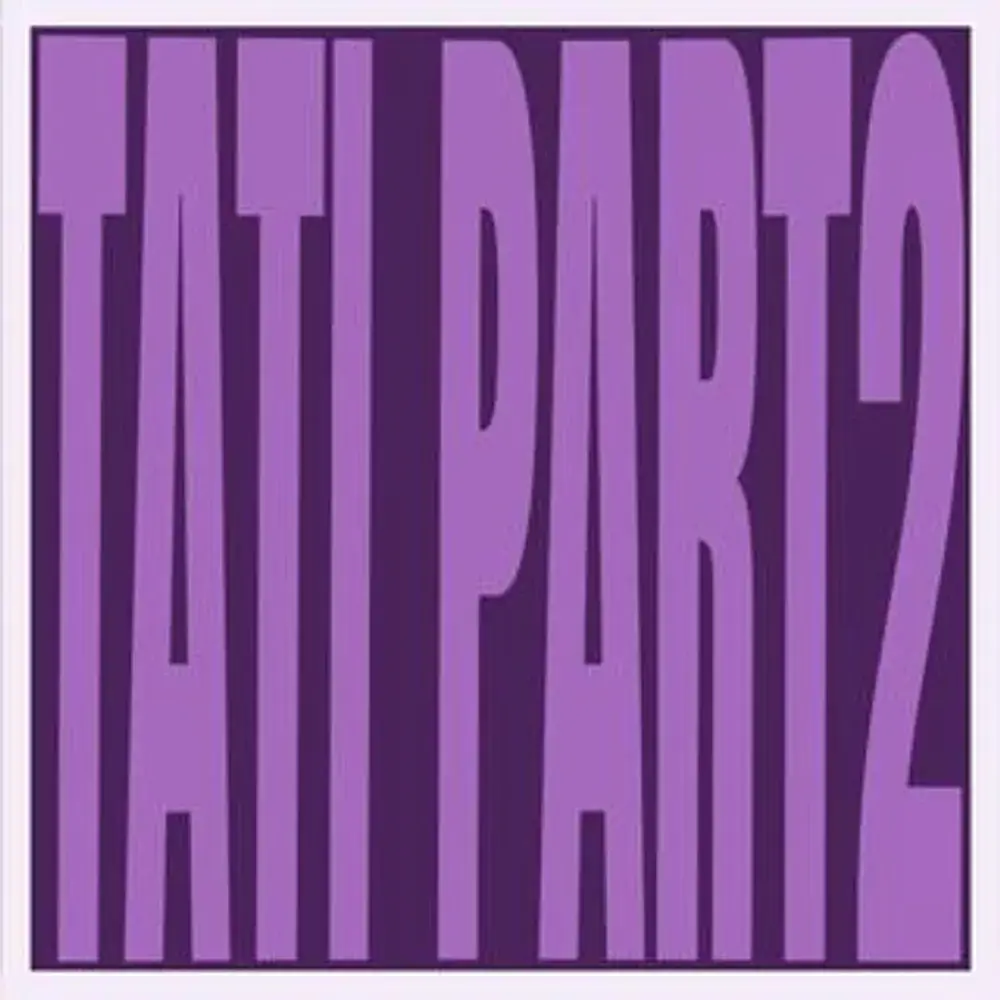 Tati brings out fresh and compelling listening experience with TATI PART 2