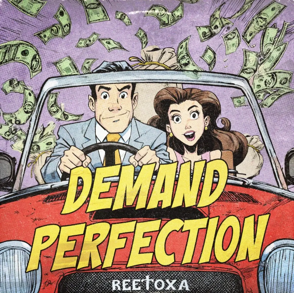 Reetoxa Aims and Achieves Impossible Standards on “Demand Perfection”