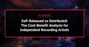 music news - Self-Released vs Distributed: The Cost-Benefit Analysis for Independent Recording Artists