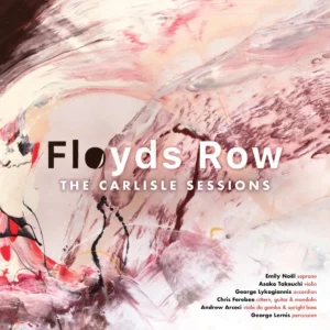 Floyds Row’s The Carlisle Sessions Finds New Life in Old Folk Songs