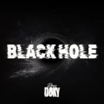 Dear Doky Weaponizes High-Octane Anxiety on the Fiery ‘Black Hole’