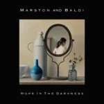 Marston and Baldi Deliver ‘Hope in the Darkness’ in Under Two Minutes