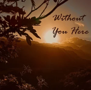 Starboard to Sunset’s “Without You Here” Finds Grief in the Everyday