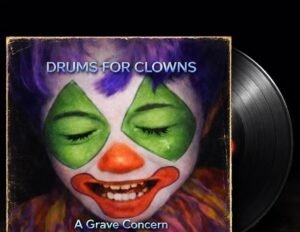Drums For Clowns Turns a Private Emergency into a Full-Throated Crisis On ‘Grave Concern’