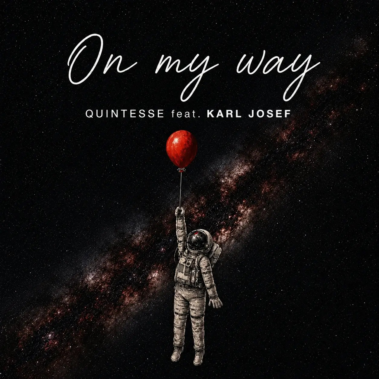 QUINTESSE and KARL JOSEF Discover the Power in “On My Way”