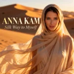 Anna Kameneva traces a path of self-discovery in ‘Silk Way To Myself’