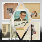 The Stray Lions’ “Small Talk in Stereo” Leaves Plenty Of Afterthoughts