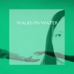 Protected: Layla Kaylif’s Walks on Water Is a Fluid and Satisfying Arrangement
